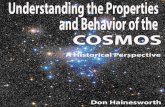 Understanding the Properties and Behavior of the COSMOS - June 14 2012 (Don) (Final-Final)