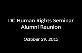 DC Human Rights Seminar Alumni Reunion | October 29, 2015