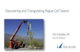 Discovering and Triangulating Rogue Cell Towers