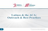 Latinos and the Affordable Care Act: Outreach and Best Practices
