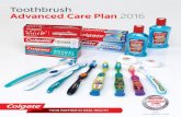 Toothbrush Advanced Care Plan 2016 - Colgate