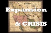 Expansion and Crisis