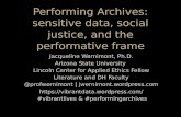 Performing Archives: Sensitive Data, Social Justice, and the Performative Frame