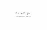Pierce Project