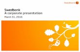 Swedbank corporate presentation Q1, 2016