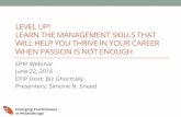 Level Up! Learn the management skills that will help you thrive in your career when passion is not enough