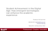 Student Achievement in the Digital Age: How emergent technologies can enhance the academic experience