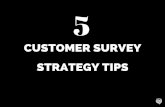 5 Customer Survey Strategy Tips