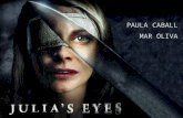 Julia's eyes