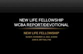 Wcba report devotional - john brittain - sun, nov 13, 2016 - new life fellowship, holden