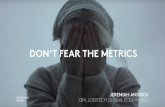 HIMA Interactive Strategies 2015: Don't Fear the Metrics