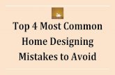 Top 4 Most Common Home Designing  Mistakes to Avoid