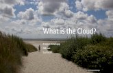 What is the Cloud? (english)