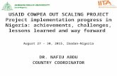 USAID COWPEA OUT SCALING PROJECT project implementation progress in Nigeria: achievements, challenges, lessons learned and way forward