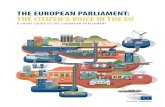 THE EUROPEAN PARLIAMENT: THE CITIZEN'S VOICE IN THE EU