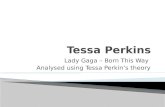 Tessa perkins - lady gaga