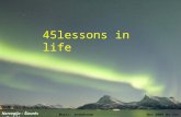Snow as the Background for 45 Lessons in Life