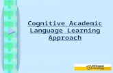 The Cognitive Academic Language Learning Approach for Limited ...