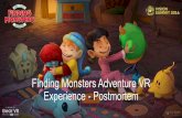 Finding Monsters Adventure VR Experience