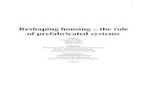 Reshaping housing - the role of prefabricated systems - QUT