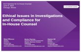 Ethical Issues in Investigations and Compliance for In-House Counsel