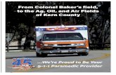 From Colonel Baker's field, to the Ag, Oil, and Air Fields of Kern County