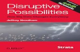 Disruptive Possibilities