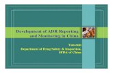 Development of ADR Reporting and Monitoring in China
