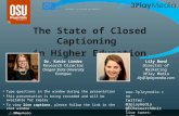 The State of Closed Captioning in Higher Education