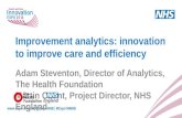 Improvement analytics: innovation to improve care and efficiency
