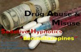 Drug Abuse & Misuse, Sedative-Hypnotics “Benzodiazepines”