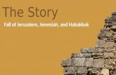 The Story, part 17:  The Fall of Jerusalem