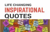 Life Changing Inspirational Quotes