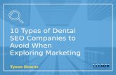 10 Types of Dental SEO Companies to Avoid