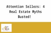 Attention Sellers: 4 Real Estate Myths Busted!