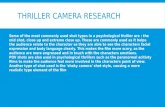 Thriller camera research