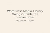 WordPress media library - Going Outside the Instructionsmedia library
