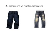 Modernism vs postmodernism (3)