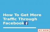 How To Get More Traffic Through Facebook
