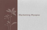 Definition and Examples of Marketing Myopia
