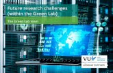 The Green Lab - [13 B] Future research challenges