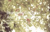 Branding Yourself and Your Business - Building a Brand that can Adapt and Thrive