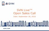 SVN Live™ Open Sales Call 9-26-16