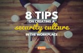 8 Tips on Creating a Security Culture in the Workplace