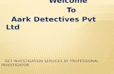 Get finest detective services by Aark Detectives