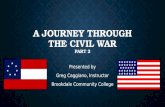 A Journey Through the Civil War Pt. 2