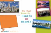 The Most Romantic Places in Madrid!