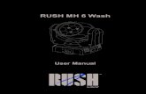 RUSH MH 6 Wash - User Manual