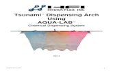 Tsunami Dispensing Arch Using AQUA-LAB - Hydra-Flex