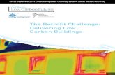 The Retrofit Challenge: Delivering Low Carbon Buildings